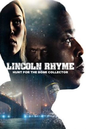 Lincoln Rhyme: Hunt for the Bone Collector Season 1 / Линкълн Райм: По следите на Колекционера Сезон 1 (2020)