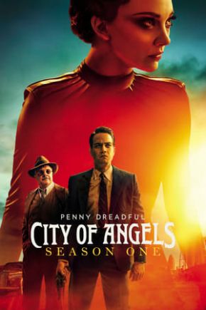 Penny Dreadful: City of Angels Season 1 / Ужаси в града на ангелите Сезон 1 (2020)