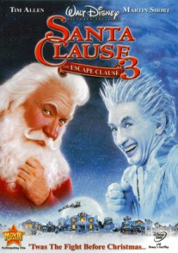 The Santa Clause 3: The Escape Clause / Договор за Дядо Коледа 3: Избягалият дядо коледа (2006)