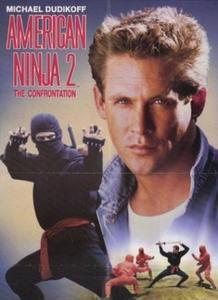 American Ninja 2: The Confrontation / Американска нинджа 2: Противопоставянето (1987)