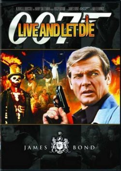 James Bond 007 - Live and Let Die / Живей, а другите да умрат (1973)