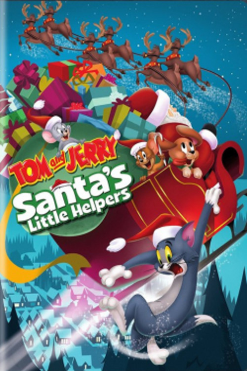 Tom & Jerry Santa's Little Helpers / Том и Джери: Малките помощници на Дядо Коледа (2014)