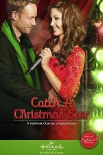 Catch a Christmas Star / Моята коледна звезда (2013)
