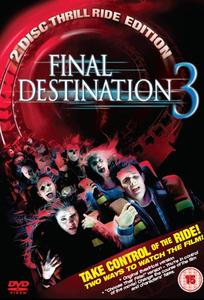 Final Destination 3 / Последен изход 3 (2006)