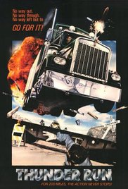 Thunder Run / Стремителен бяг (1986)