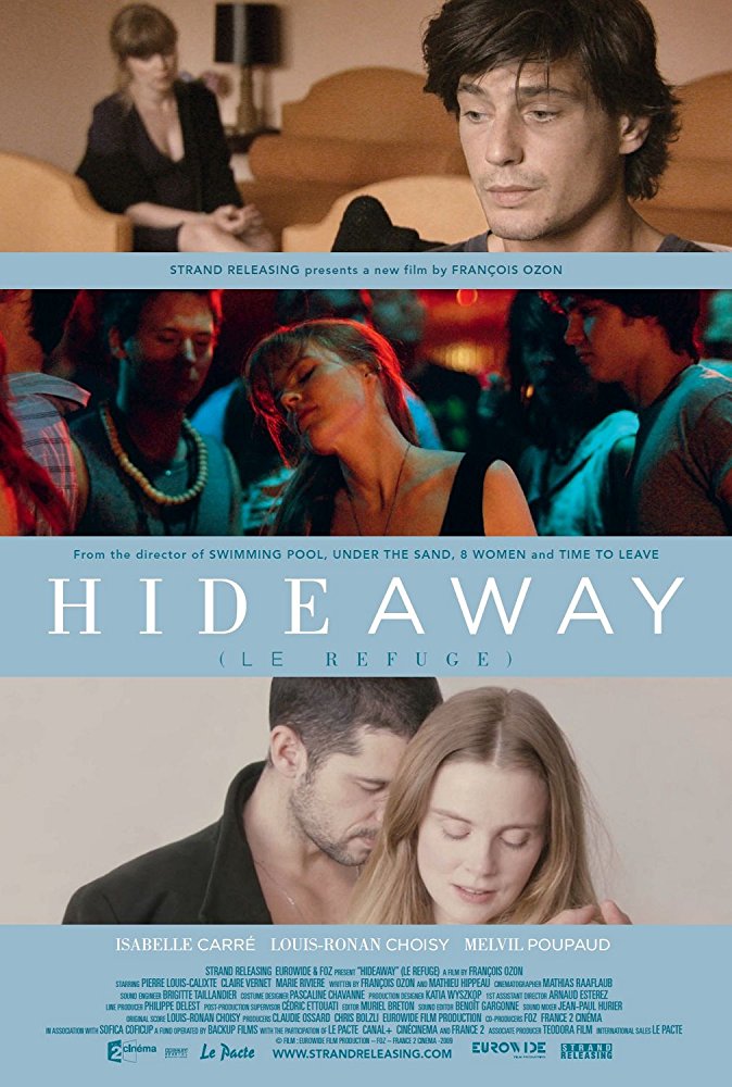 Hideaway / Le refuge / Убежището (2009)