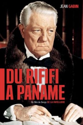 Du rififi à Paname / Уреждане на сметки в "Панама" (1966)