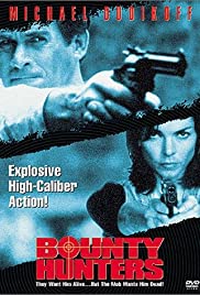 Bounty Hunters / Ловци на глави (1996)
