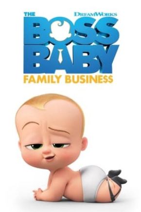 The Boss Baby: Family Business / Бебе Бос 2 Семейни работи (2021)