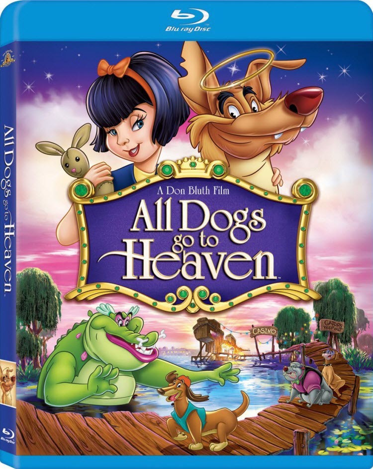 All Dogs Go to Heaven / Всички кучета отиват в Рая (1989)