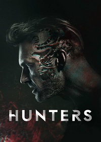 Hunters Season 1 / Ловци Сезон 1 (2016)