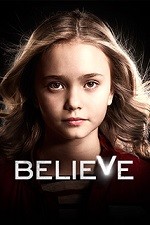 Believe Season 1 / Вярвай Сезон 1 (2014)