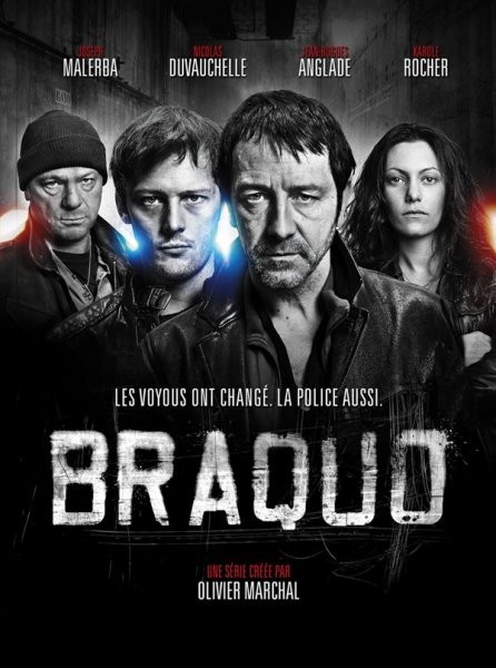 Braquo Season 1 / Грабеж Сезон 1 (2009)