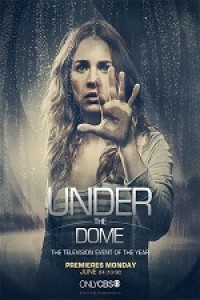 Under the Dome Season 3 / Под Купола Сезон 3 (2015)