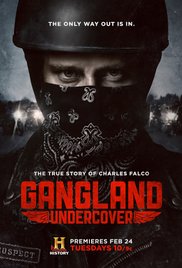 Gangland Undercover Season 1 / Под Прикритие Сезон 1 (2015)