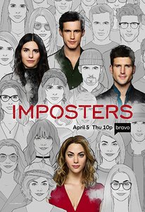 Imposters Season 2 / Неустоими измамници Сезон 2 (2017)