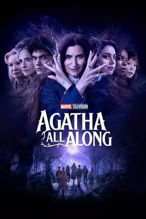 Agatha All Along Season 1 / Агата през цялото време Сезон 1 (2024)