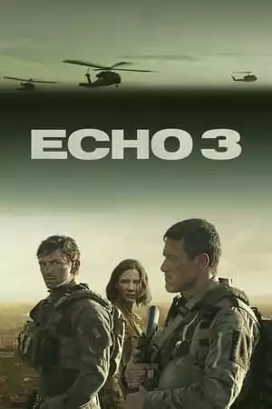 Echo 3 Season 1 / Ехо 3 Сезон 1 (2022)