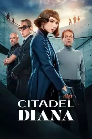 Citadel: Diana Season 1 / Цитадела: Диана Сезон 1 (2024)