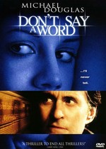 Don't Say a Word / Нито дума (2001)