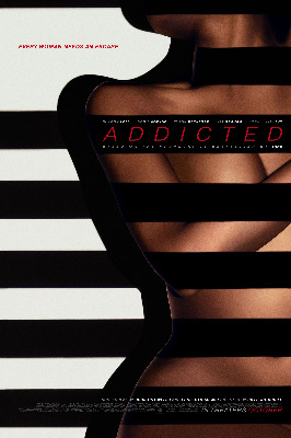 Addicted / Пристрастена (2014)