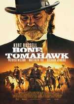 Bone Tomahawk / Томахавка (2015)