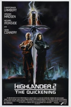Highlander II: The Quickening / Шотландски боец 2 (1991)