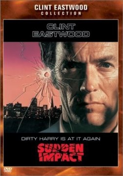 Dirty Harry: Sudden Impact / Мръсния Хари: Внезапен сблъсък (1983)