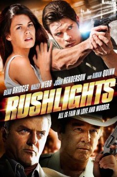 Rushlights / Проблясък (2013)