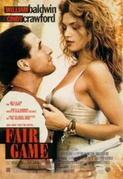 Fair Game / Честна игра (1995)