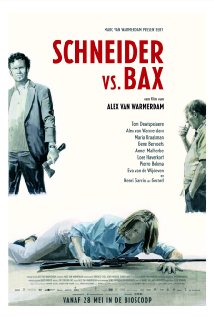 Schneider vs. Bax / Шнайдер против Бакс (2015)