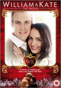 William and Kate / Уилям и Кейт (2011)