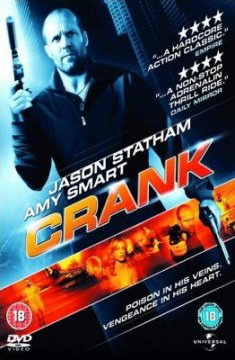 Crank / Огън в кръвта (2006)