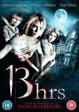 13Hrs / 13 часа (2010)