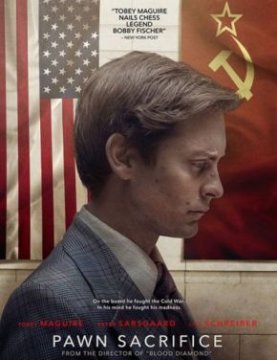 Pawn Sacrifice / Жертва на пешка (2014)