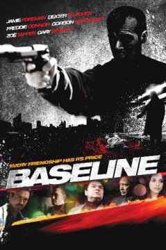 Baseline / Бейзлайн (2010)