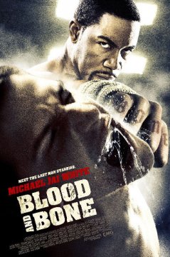 Blood and Bone / Кръв и кости (2009)