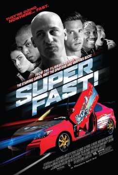 Superfast / Супер бързи (2015)