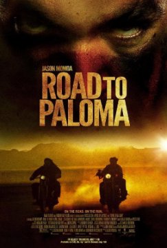 Road to Paloma / Пътят към Палома (2014)