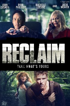 Reclaim / Възвръщане (2014)