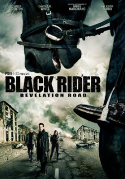 The Black Rider: Revelation Road / Черният ездач: Пътят на откровението (2014)