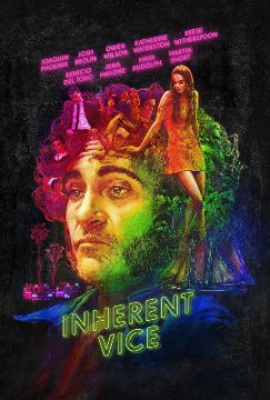 Inherent Vice / Вроден порок (2014)