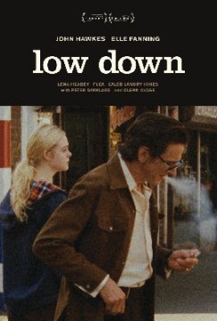 Low Down / Снишаване (2014)