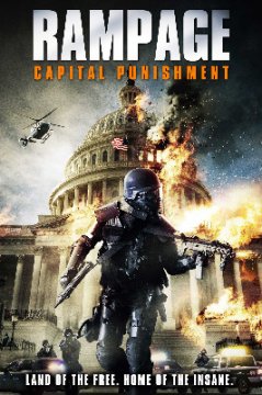 Rampage: Capital Punishment / Вилнеене 2: Смъртно наказание (2014)
