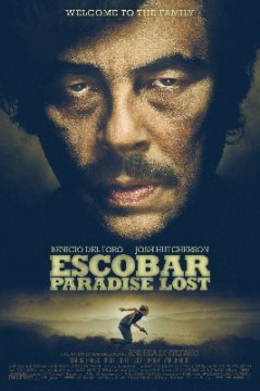 Escobar: Paradise Lost / Ескобар: Изгубеният рай (2014)