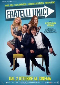 Fratelli unici / Единствени братя (2014)