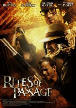 Rites Of Passage / Ритуали на преход (2012)