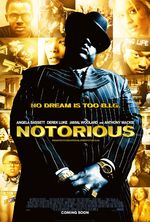 Notorious / Ноториъс (2009)