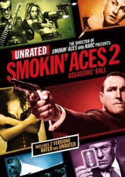 Smokin' Aces 2: Assassins' Ball / Димящи аса 2 (2010)