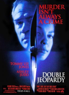 Double Jeopardy / Двойно убийство (1999)